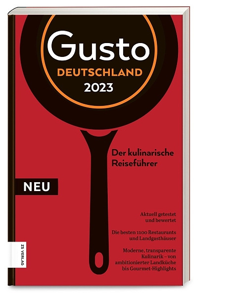 gusto-restaurantguide-2023-die-besten-1100-restaurants-deutschlands-aktuell-und-anonym-getestet-und-